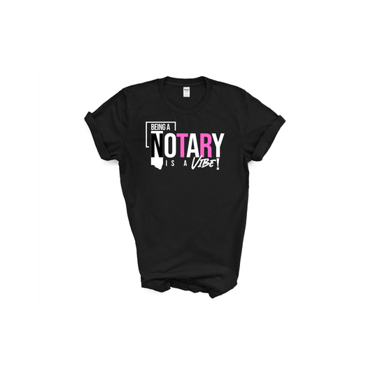 Being a Notary is a Vibe Black Tee